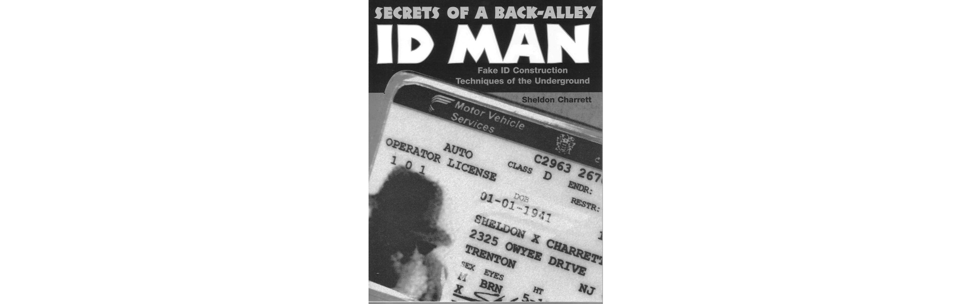 https://www.fakeidwebsite.com/image/cache/catalog/Blog/Blog%20Posts/Secrets%20of%20Back-Alley%20ID%20Man%20-%20Sheldon%20Charrett-1920x600.jpg